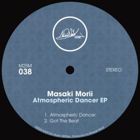 Masaki Morii - Atmospheric Dancer EP [M2SOUL Music]