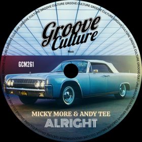 Micky More & Andy Tee - Alright [Groove Culture]