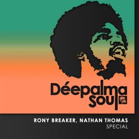 Rony Breaker, Nathan Thomas - Special [Deepalma Soul]