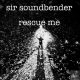 Sir Soundbender - Rescue Me [Miggedy Entertainment]