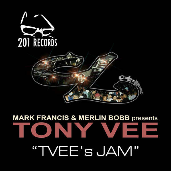 Tony Vee - TVee's Jam [201 Records]