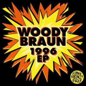 Woody Braun - 1996 - EP [Funky French League]