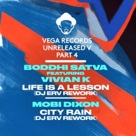 DJ ERV, Boddhi Satva, Mobi Dixon - Vega Records Unreleased V Pt. 4 [Vega Records]