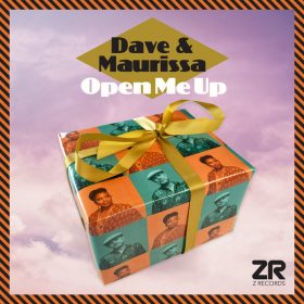 Dave Lee ZR, Maurissa Rose - Open Me Up [Z Records]