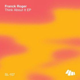 Franck Roger - Think About It [Seasons Limited]