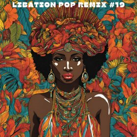 Global Soul Music - Libation Pop Remix 19 [bandcamp]