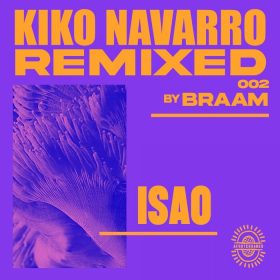 Kiko Navarro feat Amor - Isao (BRAAM Remix) [Afroterraneo Music]