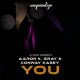 Aaron K. Gray, Conway Kasey - You (Timmy Regisford Remix) [unquantize]