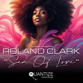 Roland Clark - Sea Of Love [Quantize Recordings]