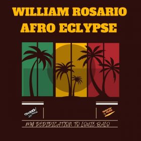 William Rosario - Afro Eclypse [Sweatin]