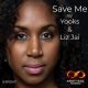 Yooks, Liz Jai - Save Me [Infinity Music Recordings]