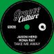 Jason Herd, Rona Ray - Take Me Away [Groove Culture]