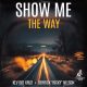 Kev Dot Kruz, Derrick Ricky Nelson - Show Me The Way [New Generation Records]