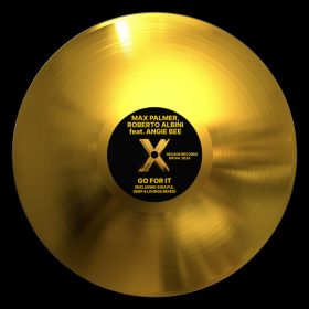 Max Palmer, Roberto Albini, Angie Bee - Go For It [Decade Records]