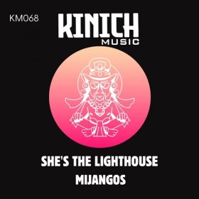 Mijangos - She's The Lighthouse [KINICH music]