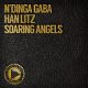 Ndinga Gaba, Han Litz - Soaring Angels [Global Diplomacy]