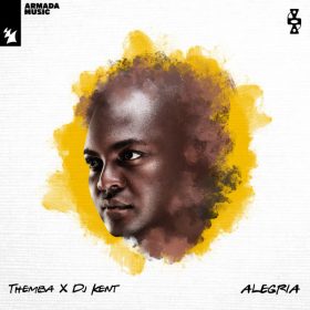 Themba (SA), DJ Kent - Alegria [Armada Music]