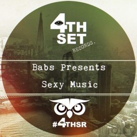 Babs pres. - Sexy Music [4th Set Records]