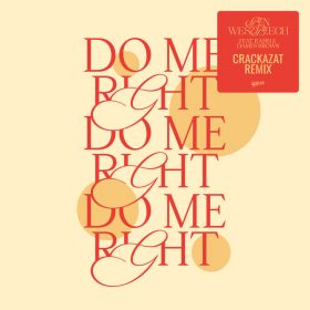_BW_Do Me Right_Crackazat Remix
