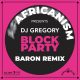 DJ Gregory, Africanism, Baron (FR) - Block Party (Baron Extended Remix) [Yellow Productions]