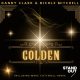 Danny Clark, Nicole Mitchell - Golden [Stand Out Recordings]