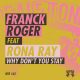 Franck Roger, Rona Ray - Why Don't You Stay [Real Tone Records]