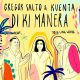 Gregor Salto, KUENTA, Soug Ling Wong - Di Ki Manera (Extended Mixes) [Salto Sounds]