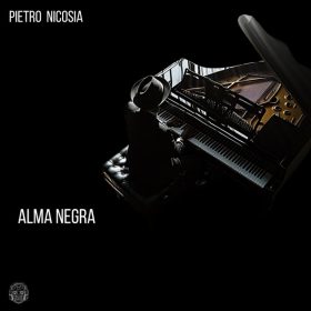 Pietro Nicosia - Alma Negra [Merecumbe Recordings]