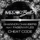 Shannon Chambers, Fabien Myles - Cheat Code [Mirror Ball Recordings]
