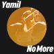 Yamil - No More [Get Physical]