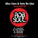 Alex Caro, Sote De Lino - Fresh Stuff EP [Robsoul]