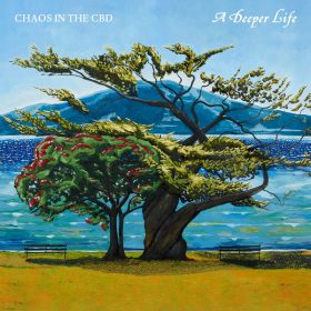 Chaos In the CBD - A Deeper Life [In Dust We Trust]