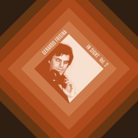 Gerardo Frisina - In Sight, Vol. 2 [Schema Records]