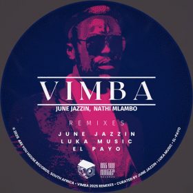 June Jazzin, Nathi Mlambo - Vimba [Are You House ! Records]
