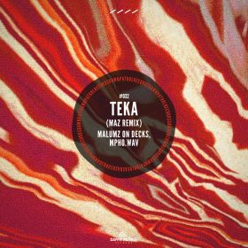 Malumz on Decks, Mpho.Wav - Teka (Maz Remix) [Dawn Patrol Records]