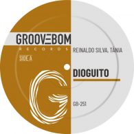 Reinaldo Silva, Tania - Dioguito [Groovebom Records]