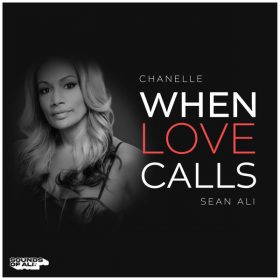 Sean Ali, Chanelle - When Love Calls [Sounds Of Ali]
