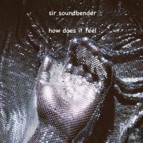 Sir Soundbender - How Does It Feel [Miggedy Entertainment]