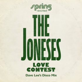 The Joneses, Dave Lee - Love Contest (Dave Lee's Disco Mix) [Cosmos Music]