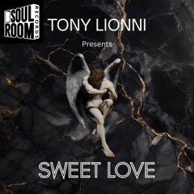 Tony Lionni - Sweet Love [Soul Room Records]