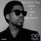 Yooks, Ellis Aaron - Do It For The Soul [Infinity Music Recordings]