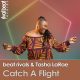 Beat Rivals, Tasha LaRae - Catch A Flight [Rival Beat Records]