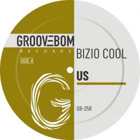 Bizio Cool - Us [Groovebom Records]