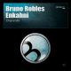 Bruno Robles - Enkahni [Bedroom Trax]