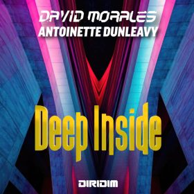 David Morales, Antoinette Dunleavy - DEEP INSIDE [DIRIDIM]