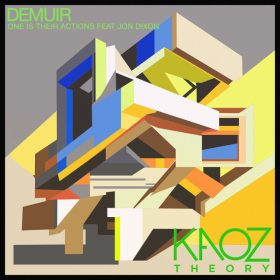 Demuir, Jon Dixon - One Is There Actions [Kaoz Theory]