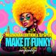 Muzikman Edition, DJ Spen - Make It Funky [Quantize Recordings]