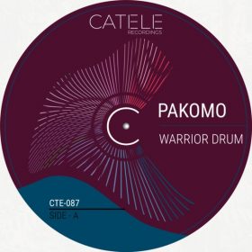 Pakomo - Warrior Drum [CATELE RECORDINGS]