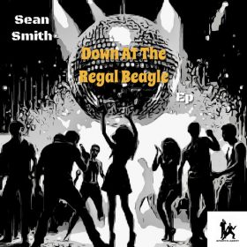 Sean Smith - Down At The Regal Beagle EP [Smooth Agent]