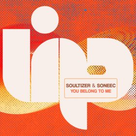 Soultizer, Soneec - You Belong To Me [LIP]